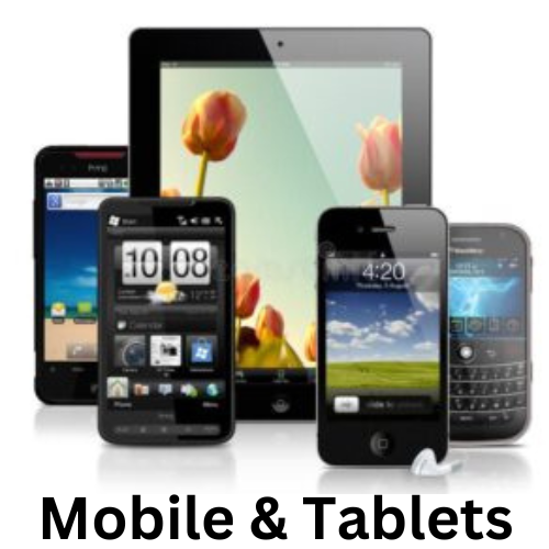 Mobile & Tablets